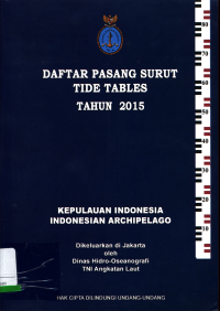 Daftar Pasang Surut Tide Tables Tahun 2015 : Kepulauan Indonesia Indonesia Archipelago