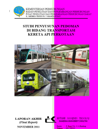 Studi Penyusunan Pedoman Di Bidang Transportasi Perkeretaapian Perkotaan