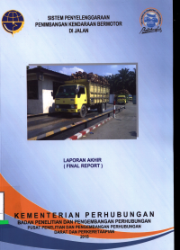 Sistem Penyelenggaraan Penimbangan Kendaraan Bermotor Di Jalan