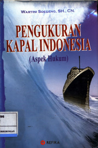 Pengukuran Kapal Indonesia (Aspek Hukum)