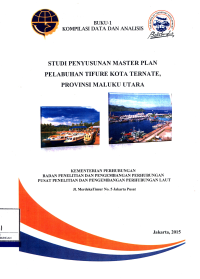 Studi Penyusunan Master Plan Pelabuhan Tifure Kota Ternate, Provinsi Maluku Utara