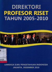 Direktori Profesor Riset Tahun 2005-2010