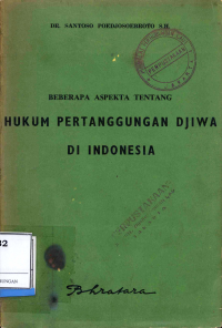 Beberapa Aspekta Tentang Hukum Pertanggungan Djiwa Di Indonesia