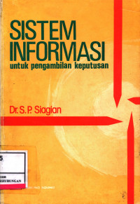 Sistem Informasi Untuk Pengambilan Keputusan