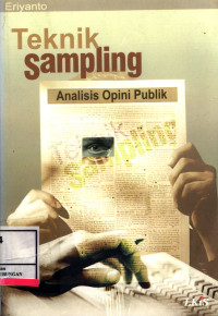 Teknik Sampling :  Analisis Opini Publik