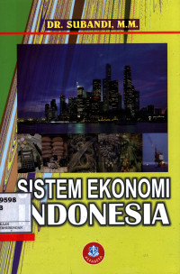 Sistem Ekonomi Indonesia