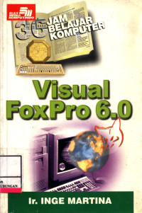 36 Jam Belajar Komputer Visual Foxpro 6.0