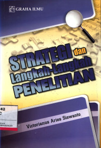 Strategi Dan Langkah-Langkah Penelitian