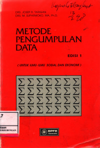 Metode Pengumpulan Data :  Untuk Ilmu Ilmu Sosial Dan Ekonomi