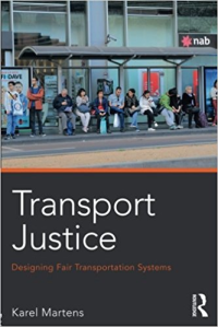 Transport Justice: Designing Fair Transportation System