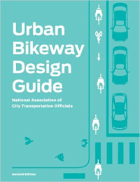 Urban Bikeway Design Guides