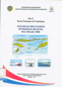 Studi Rencana Induk Pelabuhan Penyeberangan Sabu Raijua,Nusa Tenggara Timur