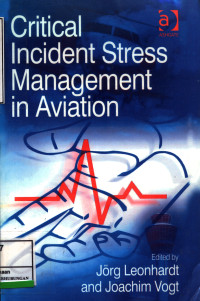 Critical Incident Stress Management In Aviation