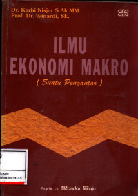 Ilmu Ekonomi Makro ( Suatu Pengantar)