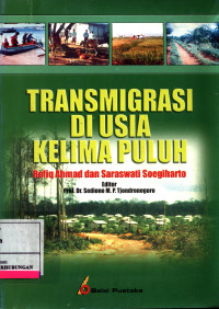 Transmigrasi Di Usia Kelima Puluh