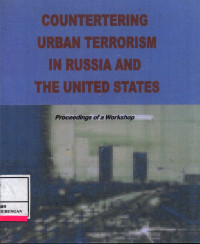 Countertering Urban  Terrorism In Russia And The United States :  Proceedings Of A Workshop