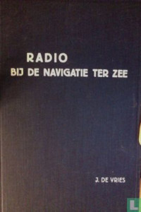 Radio : Bij De Navigatie Ter Zee