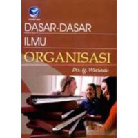 Dasar-Dasar Ilmu Organisasi