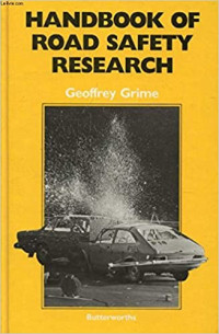 Handbook Of Road Safety Research