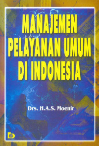 Manajemen Pelayanan Umum Di Indonesia