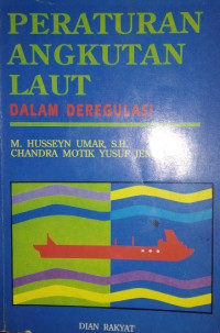 Peraturan Angkutan Laut Dalam Deregulasi