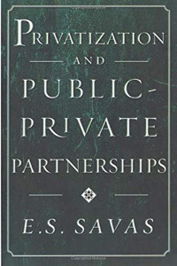 Privatization And Public Private Partneships