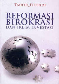 Reformasi Birokrasi Dan Iklim Investasi