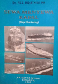 Sewa Menyewa Kapal ( Ship Chartering )