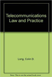 Telecommunications Law And Practice