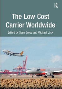 The Low Cost Carrier Worldwide