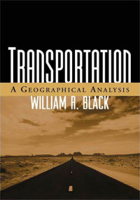 Transportation A Geographical Analysis