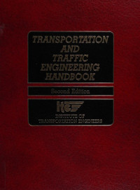 Transportation And Traffic Engineering Handbook